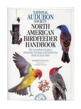 Audubon Society North American Birdfeeder Handbook Burton HC Bird Feeding Guide